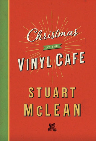 Book - Stuart McLean - Christmas at the Vinyl Cafe