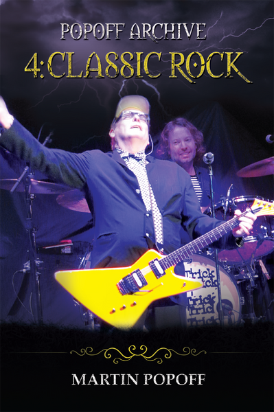 Martin Popoff - eBook -  Popoff Archive 4: Classic Rock