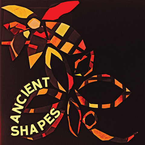 Ancient Shapes - Ancient Shapes
