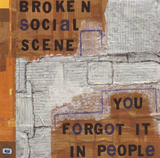 Broken Social Scene - You Forgot It In People