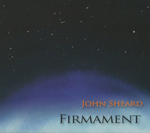 John Sheard - Firmament (Physical CD)