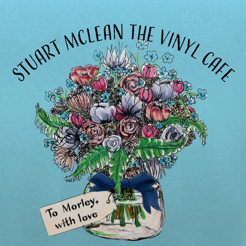 NEW! - Stuart McLean - Vinyl Cafe - To Morley, with Love