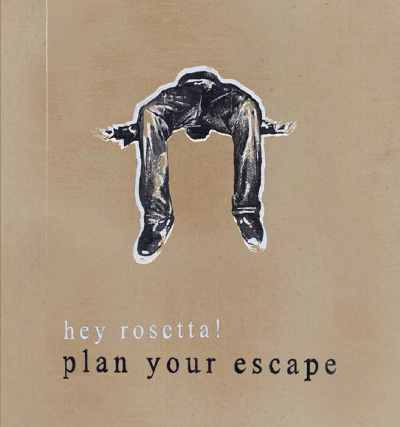 Hey Rosetta! - Plan Your Escape