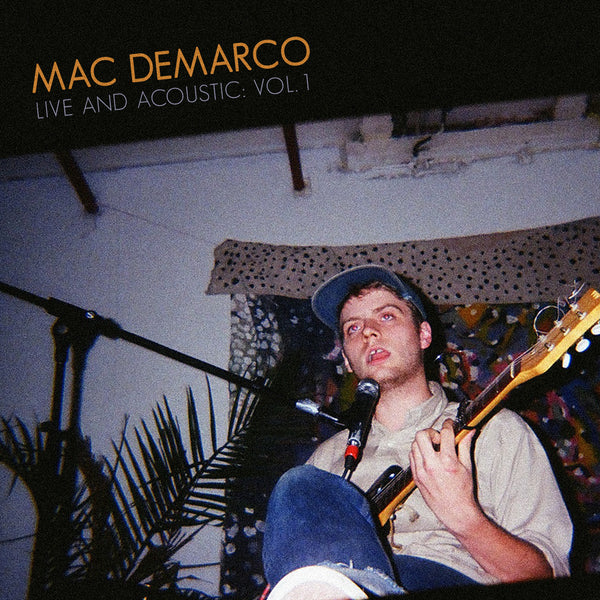 Mac DeMarco - Live and Acoustic
