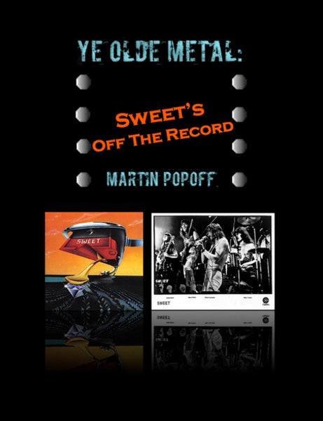 Martin Popoff – eBook – Sweet – Off The Record