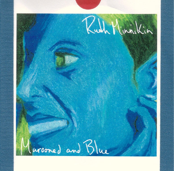Ruth Minnikin - Marooned and Blue