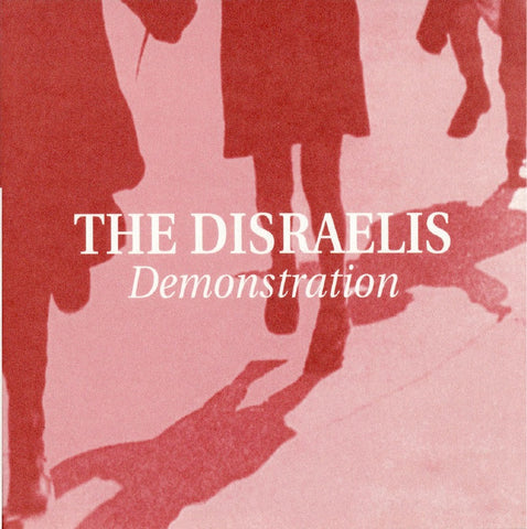 The Disraelis - Demonstration