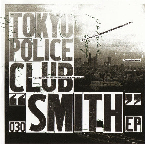 Tokyo Police Club - Smith EP