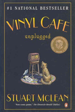 Stuart McLean - Vinyl Cafe Unplugged - Hardcover