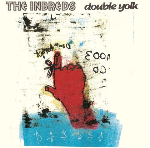 The Inbreds - Double Yolk 7 inch