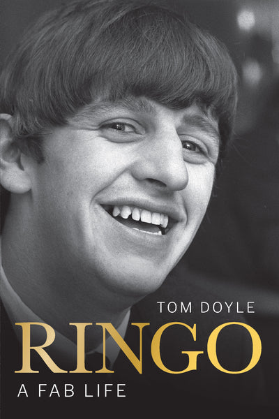 Tom Doyle  - eBook - Ringo: A Fab Life