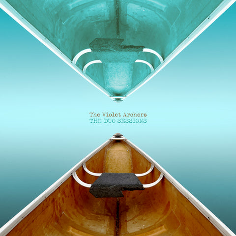 The Violet Archers - The Duo Sessions