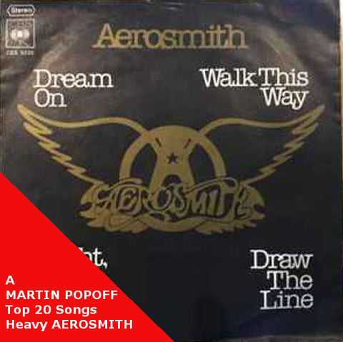 MARTIN POPOFF – EBOOK – POPOFF’S TOP 20: AEROSMITH SONGS FOR METALHEADS