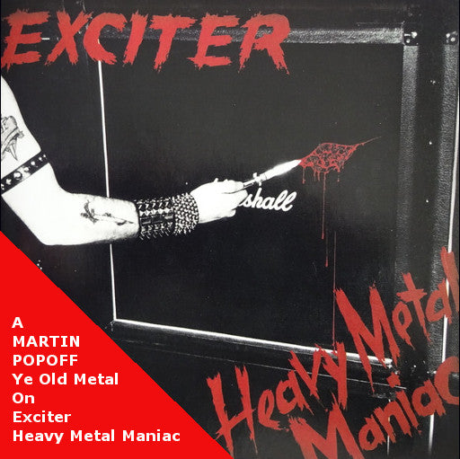 MARTIN POPOFF – EBOOK – EXCITER – HEAVY METAL MANIAC