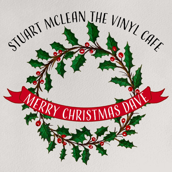 NEW! - Stuart McLean -  Merry Christmas Dave (Digital Download)