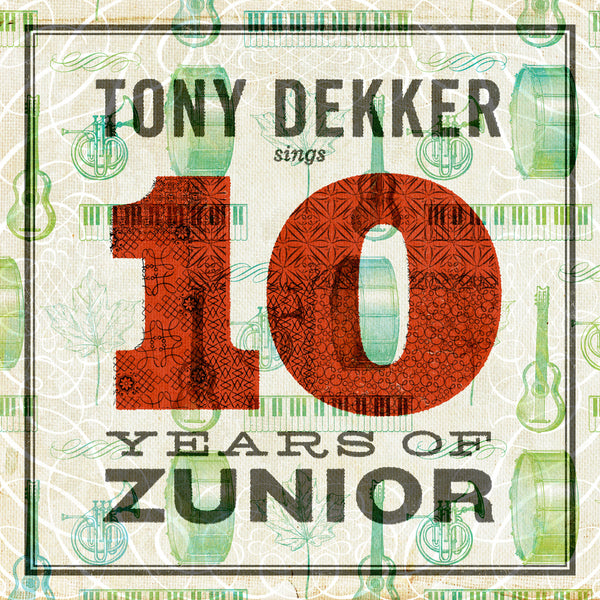 Tony Dekker sings 10 Years of Zunior (Download)