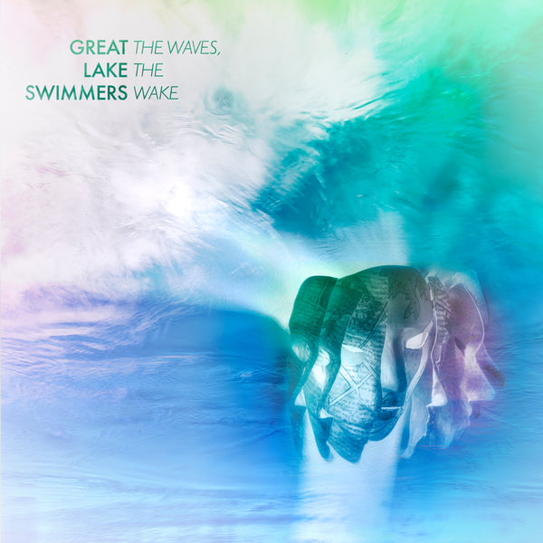 Great Lake Swimmers - The Waves The Wake