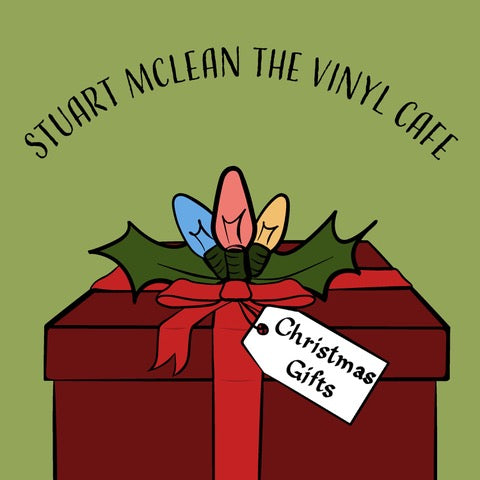 NEW! - Stuart McLean - Vinyl Cafe Christmas Gifts (Digital Download)