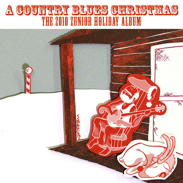 A Country Blues Christmas: The 2010 Zunior Holiday Album