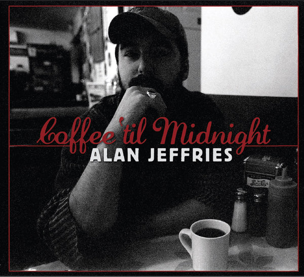 Alan Jeffries - Coffee 'Til Midnight