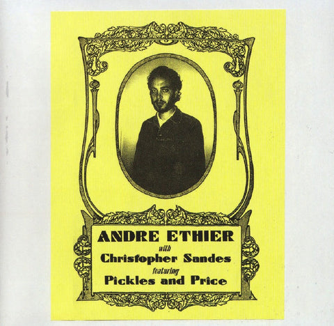André Ethier with Christopher Sandes Featuring Pickles and Price