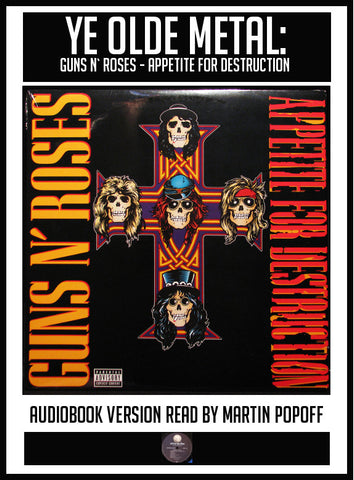 Martin Popoff – Guns N’ Roses: Appetite For Destruction – Audiobook