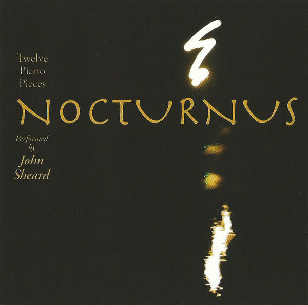 John Sheard - Nocturnus (Physical CD)