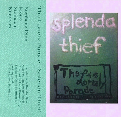 The Lonely Parade - Splenda Thief EP