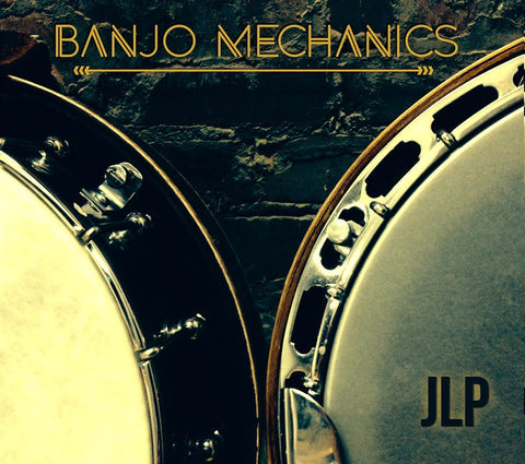 Banjo Mechanics - JLP