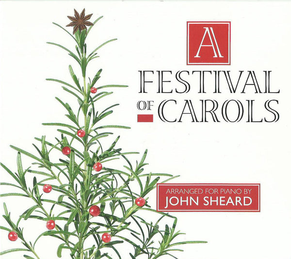 John Sheard - A Festival of Carols (Physical CD)