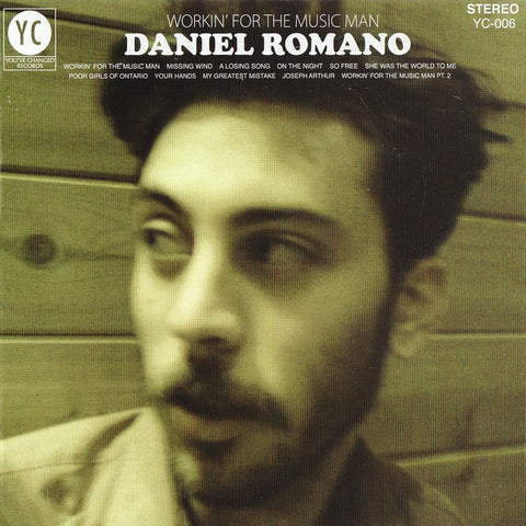 Daniel Romano - Workin' for the Music Man