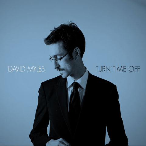 David Myles - Turn Time Off