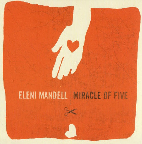 Eleni Mandell - Miracle of Five