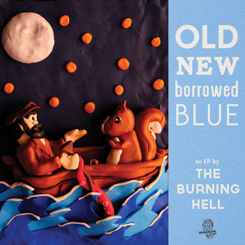 The Burning Hell - Old, New, Borrowed, Blue, in MP3 and FLAC digital download format.