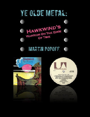 Martin Popoff – eBook – Hawkwind – Warrior On The Edge Of Time