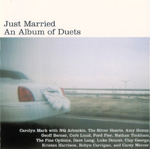 Carolyn Mark - Just Married - An Album of Duets