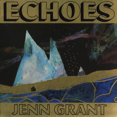 Jenn Grant - Echoes