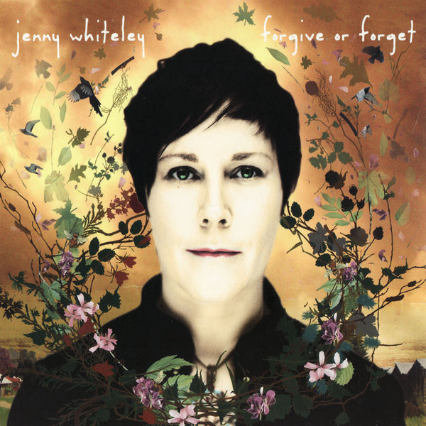 Jenny Whiteley - Forgive or Forget