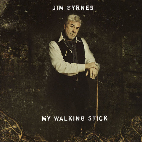 Jim Byrnes - My Walking Stick