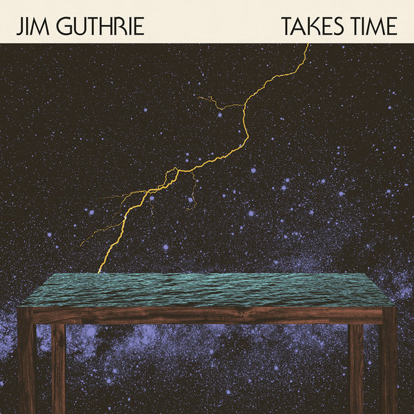 Jim Guthrie - Takes Time