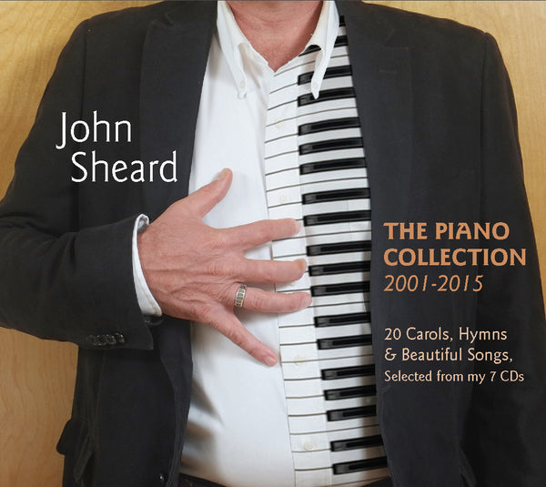 John Sheard - The Piano Collection - 2001-2015 (Download)