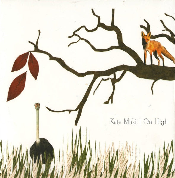 Kate Maki - On High