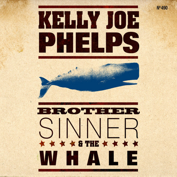 Kelly Joe Phelps - Brother Sinner and The Whale
