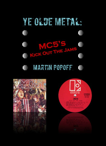 Martin Popoff – eBook – MC5 – Kick Out The Jams