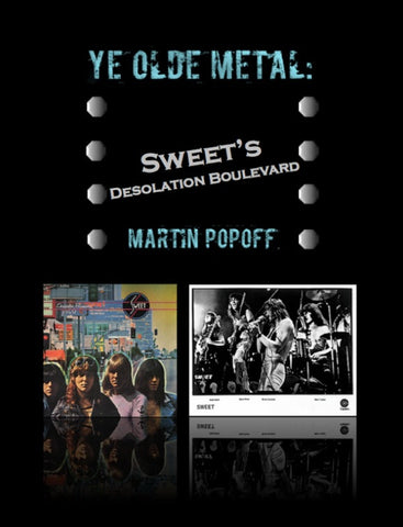 Martin Popoff – eBook – Sweet – Desolation Boulevard