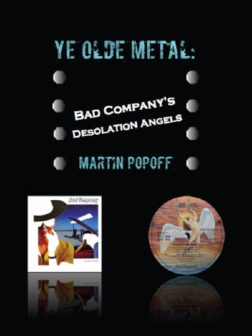 Martin Popoff - eBook - Bad Company - Desolation Angels