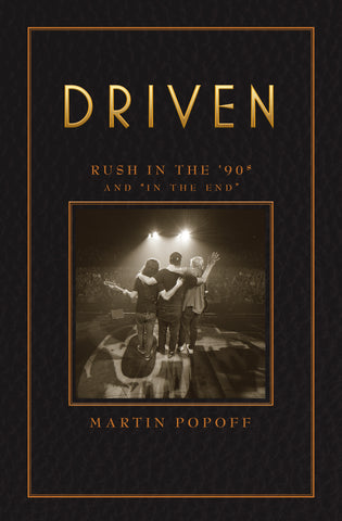 Martin Popoff - eBook - Driven: Rush in the ’90s and “In the End”
