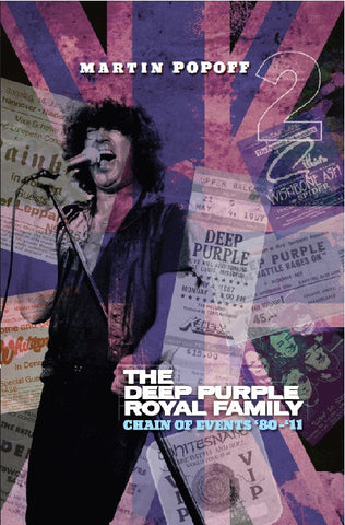 Martin Popoff - eBook - The Deep Purple Royal Family: Chain of Events '80 - '11