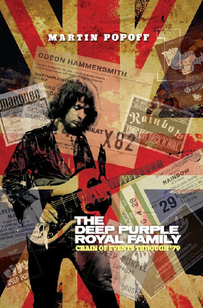 Martin Popoff - eBook - The Deep Purple Royal Family: Chain of Events Through '79