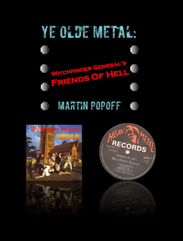 Martin Popoff – eBook – Witchfinder General - Friends Of Hell